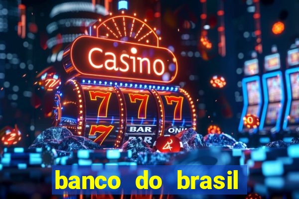 banco do brasil vasco da gama